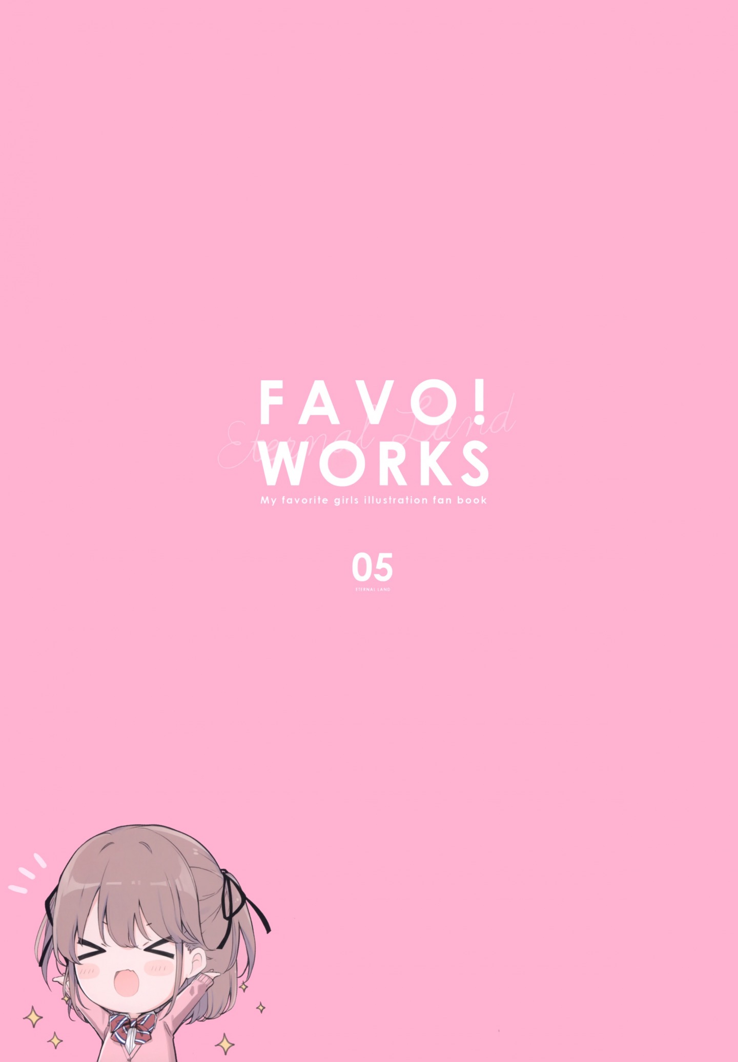 (AC2) [ETERNAL LAND (6U☆)] FAVO! WORKS 5 [P2]